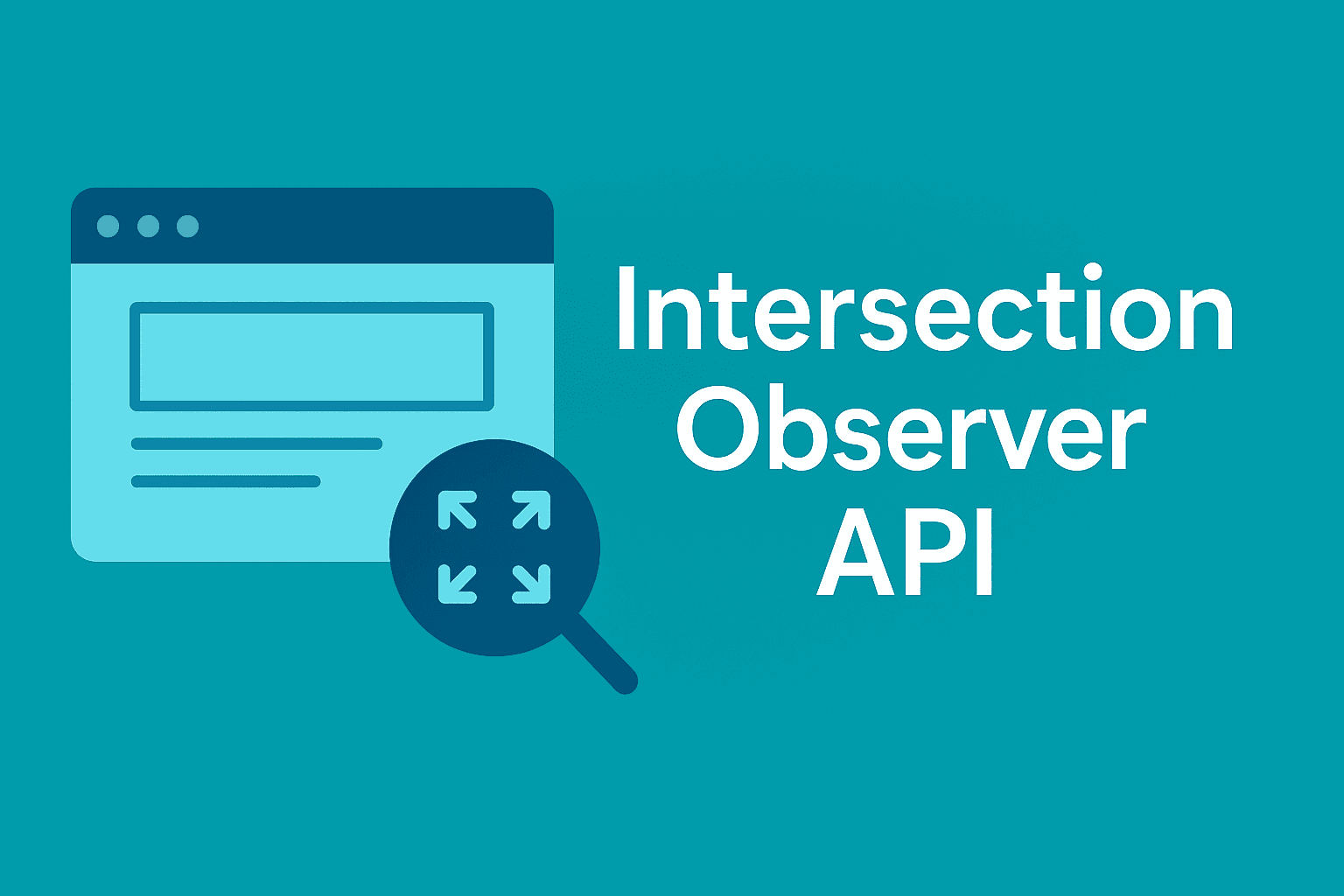 Banner image for Day 4: Intersection Observer